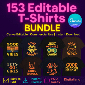 153 Editable T-Shirts BUNDLE